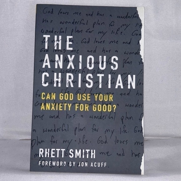Book  The Anxious Christian: Can God Use Your Anxiety for Good? By Rhett Smith - Picture 1 of 3